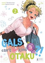 Télécharger le livre :  Gals can't be kind to Otaku ?! T02