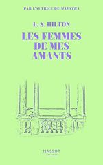 Télécharger le livre :  Les femmes de mes amants