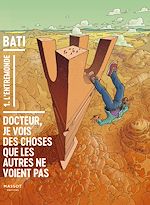 Télécharger le livre :  Docteur je vois des choses que les autres ne voient pas - Volume 1 L'Entremonde