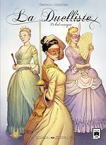 Télécharger le livre :  La Duelliste (2) : Le bal masqué