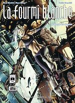 Télécharger le livre :  La Fourmi blanche (1) : Du fond des abysses