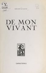Télécharger le livre :  De mon vivant