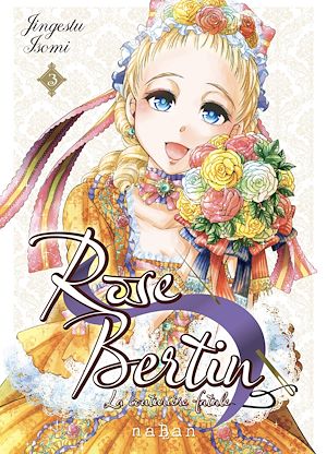 Téléchargez le livre :  Rose Bertin - La couturière fatale - Tome 3