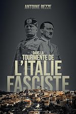 Télécharger le livre :  Dans la tourmente de l'Italie fasciste