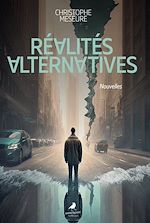 Télécharger le livre :  Réalités alternatives