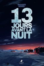 Télécharger le livre :  13 jours avant la nuit