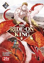 Télécharger le livre :  The ride-on King - tome 2