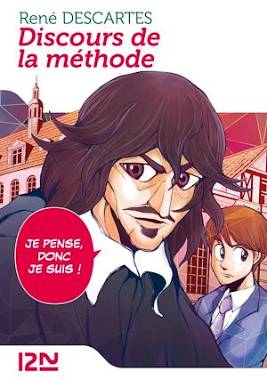 Téléchargez le livre :  Discours de la méthode - Je pense donc je suis