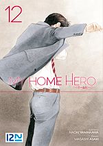 Télécharger le livre :  My Home Hero - tome 12