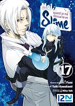 Télécharger le livre :  Moi, quand je me réincarne en Slime - tome 17