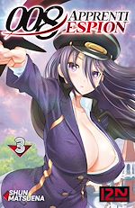 Télécharger le livre :  008 : Apprenti espion - T3