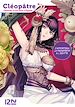 Télécharger le livre :  Cléopâtre, destinée d'une reine d'Egypte