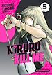 Télécharger le livre :  Kiruru kill me - T5
