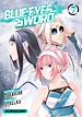 Télécharger le livre :  Blue Eyes Sword - Tome 07