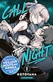 Télécharger le livre :  Call of the night - Tome 1