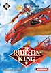Télécharger le livre :  The Ride-on King - Tome 10