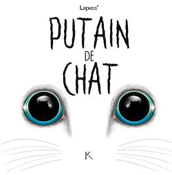 Télécharger le livre :  Putain de chat T03