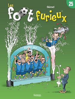 Télécharger le livre :  Les Foot furieux T25