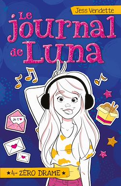 Télécharger le livre :  Le Journal de Luna T04
