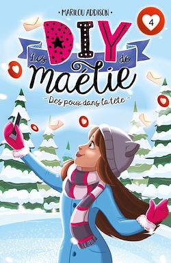 Télécharger le livre :  Les DIY de Maélie T04