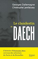 Télécharger le livre :  Le clandestin de Daech