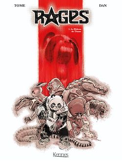 Télécharger le livre :  Rages T01