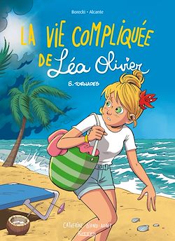 Télécharger le livre :  La Vie compliquée de Léa Olivier BD T08