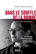 Télécharger le livre :  Dans le souffle de la bombe