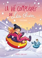 Télécharger le livre :  La Vie compliquée de Léa Olivier BD T09