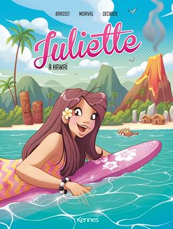 Télécharger le livre :  Juliette à Hawaï BD T06