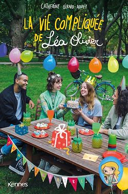 Télécharger le livre :  La vie compliquée de Léa Olivier - Anniversaire