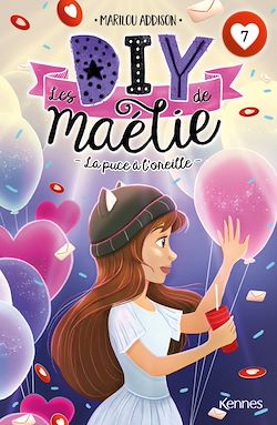 Télécharger le livre :  Les DIY de Maélie T07