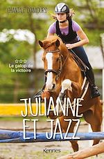 Télécharger le livre :  Julianne et Jazz T03