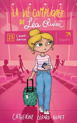 Télécharger le livre :  La vie compliquée de Léa Olivier T23