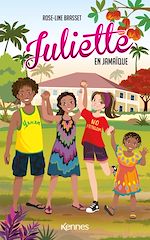 Télécharger le livre :  Juliette en Jamaïque