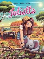 Télécharger le livre :  Juliette en Australie BD T07