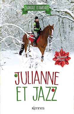 Télécharger le livre :  Julianne et Jazz T04