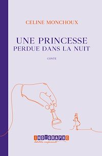 Télécharger le livre : Une princesse perdue dans la nuit