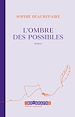 Télécharger le livre :  L'ombre des possibles