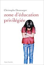Télécharger le livre :  Zone d'éducation privilégiée