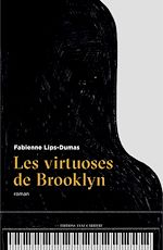 Télécharger le livre :  Les Virtuoses de Brooklyn