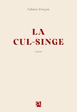 Télécharger le livre :  La Cul-singe