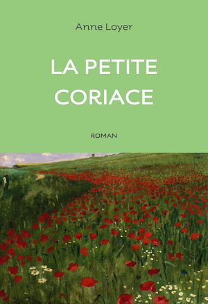 Téléchargez le livre :  La petite coriace