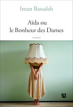 Télécharger le livre :  Aïda ou le Bonheur des dames