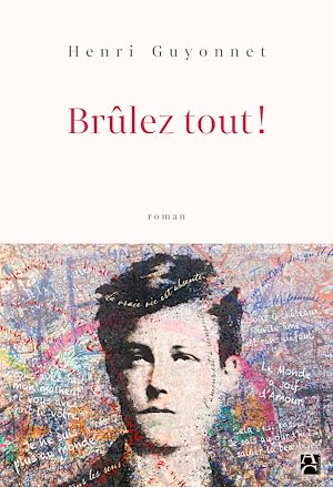 Téléchargez le livre :  Brûlez tout !