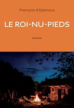 Télécharger le livre :  Le Roi-nu-pieds