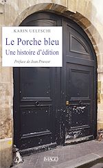 Télécharger le livre :  Le Porche bleu