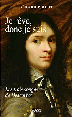 Télécharger le livre :  Je rêve, donc je suis