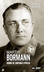 Download this eBook Martin Bormann