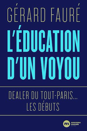 Téléchargez le livre :  L'éducation d'un voyou